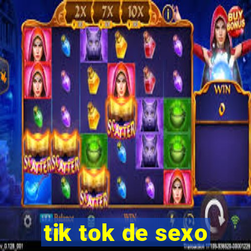 tik tok de sexo